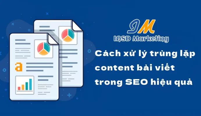 Cách xử lý trùng lặp content bài viết trong SEO hiệu quả
